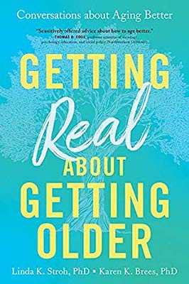 Getting Real about Getting Older: Conversations about Aging Better